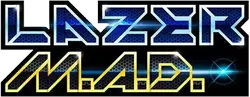 Lazer Mad Lazer Mad